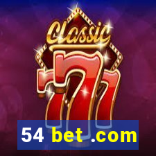 54 bet .com